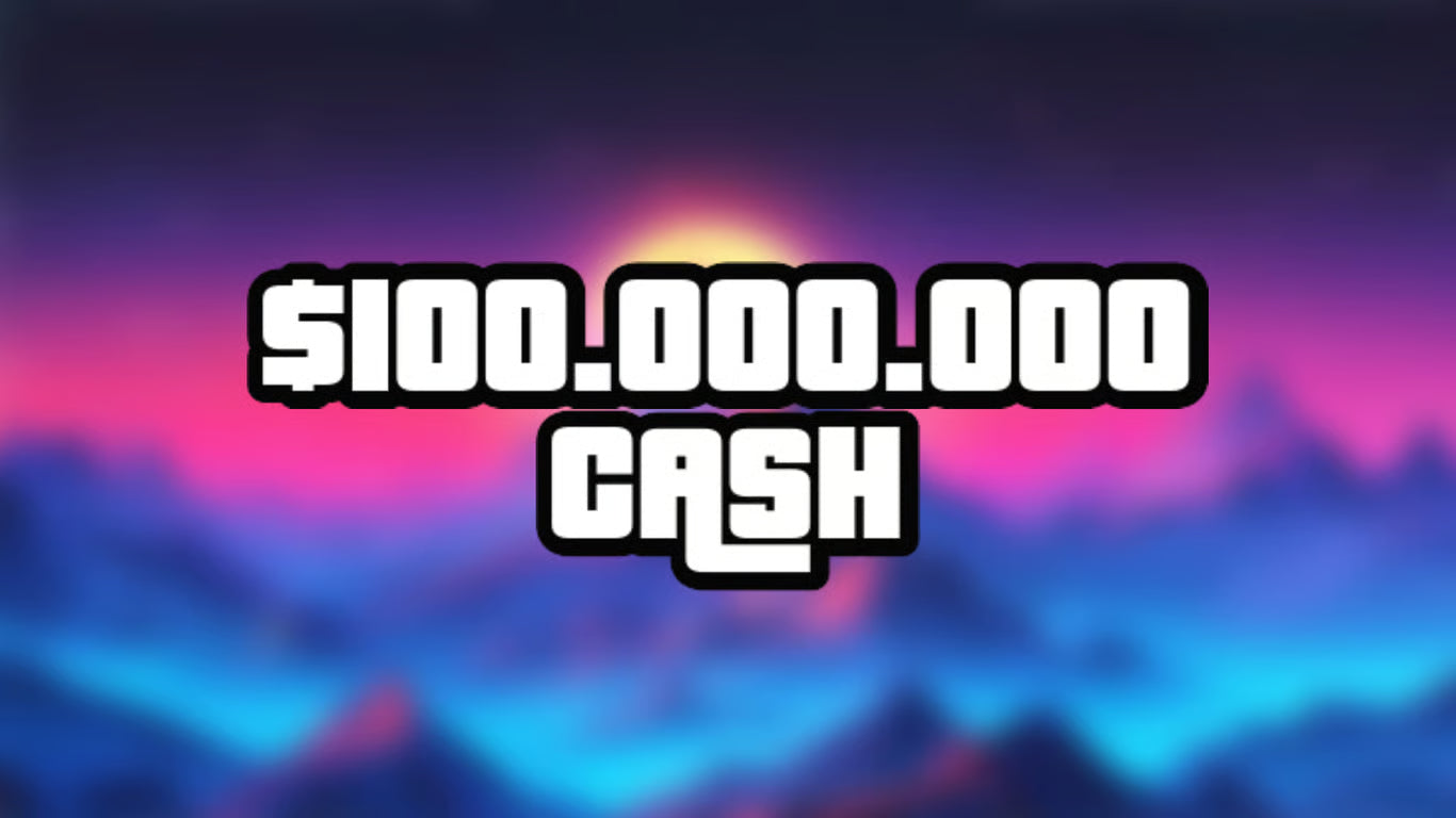 $100.000.000 in CASH